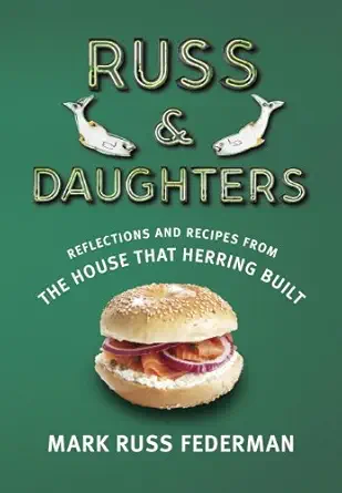 خرید و دانلود نسخه کامل کتاب Russ & Daughters: Reflections and Recipes from the House That Herring Built_6a6e618f3e256.webp خرید و دانلود نسخه کامل کتاب Russ & Daughters: Reflections and Recipes from the House That Herring Built
