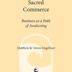 خرید و دانلود نسخه کامل کتاب Sacred Commerce: Business as a Path of Awakening