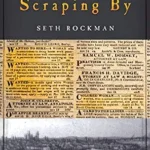 خرید و دانلود نسخه کامل کتاب Scraping By: Wage Labor, Slavery, and Survival in Early Baltimore (Studies in Early American Economy and Society from the Library Company of Philadelphia)