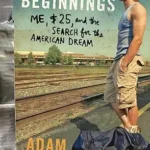 خرید و دانلود نسخه کامل کتاب Scratch Beginnings: Me, $25, and the Search for the American Dream