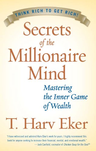 خرید و دانلود نسخه کامل کتاب Secrets of the Millionaire Mind: Mastering the Inner Game of Wealth Kindle Edition_6a7763e5e05ab.jpeg خرید و دانلود نسخه کامل کتاب Secrets of the Millionaire Mind: Mastering the Inner Game of Wealth Kindle Edition