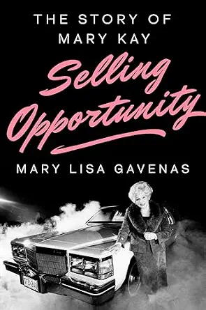 خرید و دانلود نسخه کامل کتاب Selling Opportunity: The Story of Mary Kay_6a77aa0573d5f.webp خرید و دانلود نسخه کامل کتاب Selling Opportunity: The Story of Mary Kay