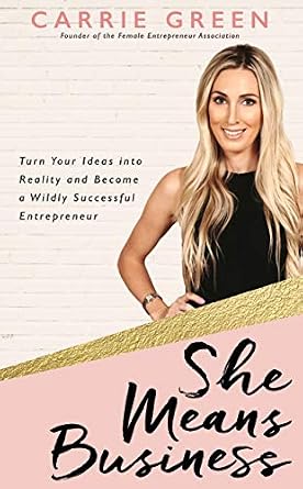 خرید و دانلود نسخه کامل کتاب She Means Business: Turn Your Ideas into Reality and Become a Wildly Successful Entrepreneur_6a7859d847ece.jpeg خرید و دانلود نسخه کامل کتاب She Means Business: Turn Your Ideas into Reality and Become a Wildly Successful Entrepreneur