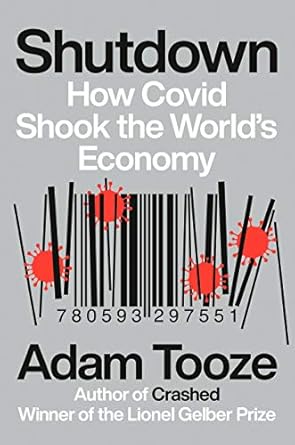 خرید و دانلود نسخه کامل کتاب Shutdown: How Covid Shook the World’s Economy_6a6ecb004d7d5.jpeg خرید و دانلود نسخه کامل کتاب Shutdown: How Covid Shook the World’s Economy