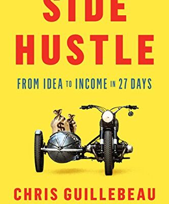 خرید و دانلود نسخه کامل کتاب Side Hustle: From Idea to Income in 27 Days Kindle Edition
