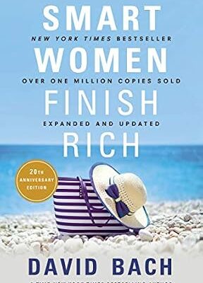 خرید و دانلود نسخه کامل کتاب Smart Women Finish Rich, Expanded and Updated