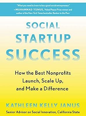 خرید و دانلود نسخه کامل کتاب Social Startup Success: How the Best Nonprofits Launch, Scale Up, and Make a Difference