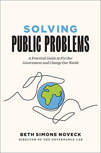خرید و دانلود نسخه کامل کتاب Solving Public Problems: A Practical Guide to Fix Our Government and Change Our World Kindle Edition_6a79d46a31fb7.jpeg خرید و دانلود نسخه کامل کتاب Solving Public Problems: A Practical Guide to Fix Our Government and Change Our World Kindle Edition