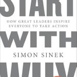 خرید و دانلود نسخه کامل کتاب Start with Why 15th Anniversary Edition: How Great Leaders Inspire Everyone to Take Action