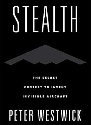 خرید و دانلود نسخه کامل کتاب Stealth: The Secret Contest to Invent Invisible Aircraft