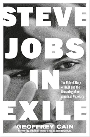 خرید و دانلود نسخه کامل کتاب Steve Jobs in Exile: The Untold Story of NeXT and the Remaking of an American Visionary_6a6daaeaee5d9.webp خرید و دانلود نسخه کامل کتاب Steve Jobs in Exile: The Untold Story of NeXT and the Remaking of an American Visionary