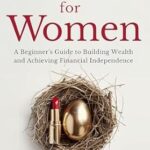 خرید و دانلود نسخه کامل کتاب Stocks for Women: A Beginner’s Guide to Building Wealth and Achieving Financial Independence