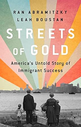 خرید و دانلود نسخه کامل کتاب Streets of Gold: America’s Untold Story of Immigrant Success_6a6e90a014e20.jpeg خرید و دانلود نسخه کامل کتاب Streets of Gold: America’s Untold Story of Immigrant Success