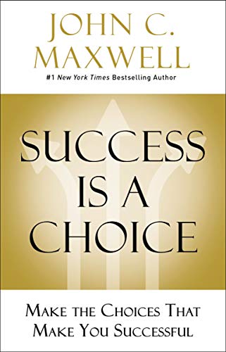خرید و دانلود نسخه کامل کتاب Success Is a Choice: Make the Choices that Make You Successful Kindle Edition_6a77878618660.jpeg خرید و دانلود نسخه کامل کتاب Success Is a Choice: Make the Choices that Make You Successful Kindle Edition