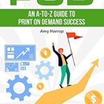 خرید و دانلود نسخه کامل کتاب Super Simple POD: An A-to-Z Guide to Print on Demand Success