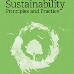 خرید و دانلود نسخه کامل کتاب Sustainability Principles and Practice 3rd Edition