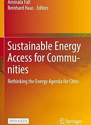 خرید و دانلود نسخه کامل کتاب Sustainable Energy Access for Communities: Rethinking the Energy Agenda for Cities