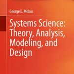 خرید و دانلود نسخه کامل کتاب Systems Science: Theory, Analysis, Modeling, and Design Kindle Edition