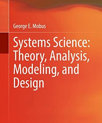 خرید و دانلود نسخه کامل کتاب Systems Science: Theory, Analysis, Modeling, and Design Kindle Edition
