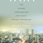 خرید و دانلود نسخه کامل کتاب Tata: The Global Corporation That Built Indian Capitalism