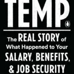خرید و دانلود نسخه کامل کتاب Temp: The Real Story of What Happened to Your Salary, Benefits, and Job Security