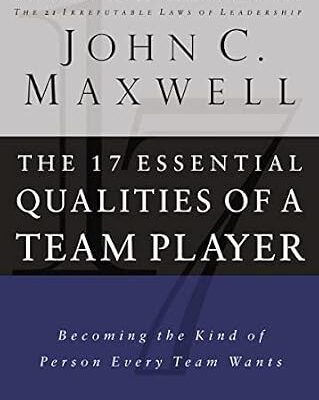 خرید و دانلود نسخه کامل کتاب The 17 Essential Qualities of a Team Player: Becoming the Kind of Person Every Team Wants