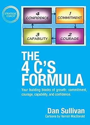 خرید و دانلود نسخه کامل کتاب The 4 C’s Formula: Your building blocks of growth: commitment, courage, capability, and confidence.