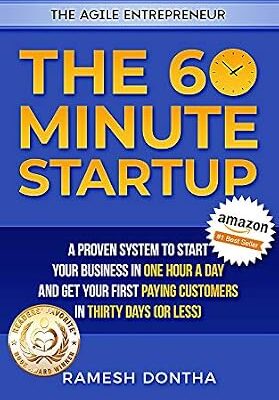 خرید و دانلود نسخه کامل کتاب The 60 Minute Startup: A Proven System to Start Your Business in 1 Hour a Day and Get Your First Paying Customers in 30 Days (or Less) (The Agile Entrepreneurship Series)