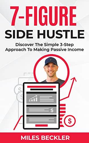 خرید و دانلود نسخه کامل کتاب The 7 Figure Side Hustle: Discover The Simple 3-Step Approach To Making Passive Income Kindle Edition_6a785139d90f2.jpeg خرید و دانلود نسخه کامل کتاب The 7 Figure Side Hustle: Discover The Simple 3-Step Approach To Making Passive Income Kindle Edition