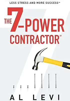 خرید و دانلود نسخه کامل کتاب The 7-Power Contractor: Run Your Contracting Business With Less Stress and More Success