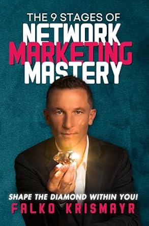 خرید و دانلود نسخه کامل کتاب The 9 Stages of Network Marketing Mastery : Shape The Diamond Within You!
