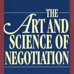 خرید و دانلود نسخه کامل کتاب The Art and Science of Negotiation Revised ed. Edition