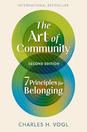 خرید و دانلود نسخه کامل کتاب The Art of Community, Second Edition: 7 Principles for Belonging_6a7f69a0d7cc0.webp خرید و دانلود نسخه کامل کتاب The Art of Community, Second Edition: 7 Principles for Belonging