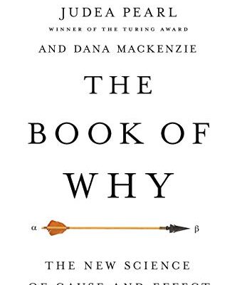 خرید و دانلود نسخه کامل کتاب The Book of Why: The New Science of Cause and Effect Kindle Edition