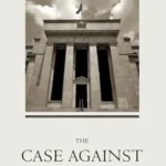 خرید و دانلود نسخه کامل کتاب The Case Against the Fed