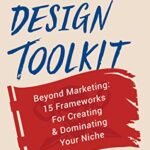 خرید و دانلود نسخه کامل کتاب The Category Design Toolkit: Beyond Marketing: 15 Frameworks For Creating & Dominating Your Niche Kindle Edition