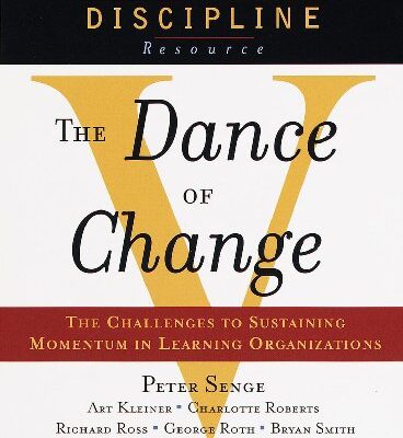 خرید و دانلود نسخه کامل کتاب The Dance of Change: The challenges to sustaining momentum in a learning organization Kindle Edition