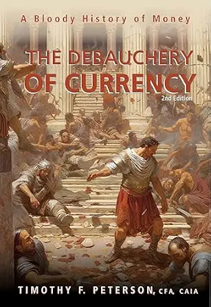 خرید و دانلود نسخه کامل کتاب The Debauchery of Currency: A Bloody History of Money_6a80c07fac405.webp خرید و دانلود نسخه کامل کتاب The Debauchery of Currency: A Bloody History of Money