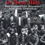 خرید و دانلود نسخه کامل کتاب The Devil Is Here in These Hills: West Virginia’s Coal Miners and Their Battle for Freedom