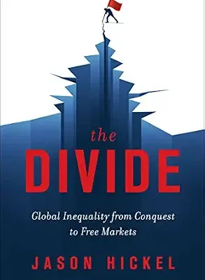 خرید و دانلود نسخه کامل کتاب The Divide: Global Inequality from Conquest to Free Markets