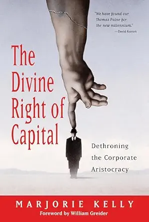 خرید و دانلود نسخه کامل کتاب The Divine Right of Capital: Dethroning the Corporate Aristocracy_6a6ead8a1a114.webp خرید و دانلود نسخه کامل کتاب The Divine Right of Capital: Dethroning the Corporate Aristocracy