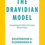 خرید و دانلود نسخه کامل کتاب The Dravidian Model: Interpreting the Political Economy of Tamil Nadu