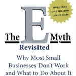 خرید و دانلود نسخه کامل کتاب The E-Myth Revisited: Why Most Small Businesses Don’t Work and What to Do About It Kindle Edition