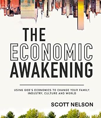 خرید و دانلود نسخه کامل کتاب The Economic Awakening: Using God’s Economics to Change Your Family, Industry, Culture and World