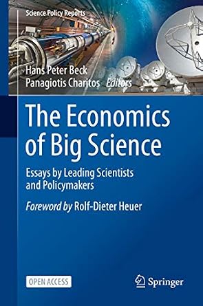 خرید و دانلود نسخه کامل کتاب The Economics of Big Science: Essays by Leading Scientists and Policymakers (Science Policy Reports)_6a7000ada1740.jpeg خرید و دانلود نسخه کامل کتاب The Economics of Big Science: Essays by Leading Scientists and Policymakers (Science Policy Reports)