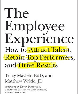 خرید و دانلود نسخه کامل کتاب The Employee Experience: How to Attract Talent, Retain Top Performers, and Drive Results Kindle Edition