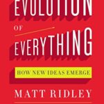 خرید و دانلود نسخه کامل کتاب The Evolution of Everything: How New Ideas Emerge Kindle Edition