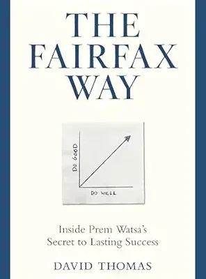خرید و دانلود نسخه کامل کتاب The Fairfax Way: Inside Prem Watsa’s Secret to Lasting Success