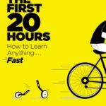 خرید و دانلود نسخه کامل کتاب The First 20 Hours: How to Learn Anything . . . Fast! Kindle Edition
