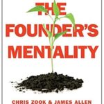 خرید و دانلود نسخه کامل کتاب The Founder’s Mentality: How to Overcome the Predictable Crises of Growth